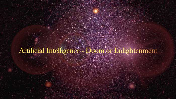 Doom or Enlightenment executed by Artificial Intelligence